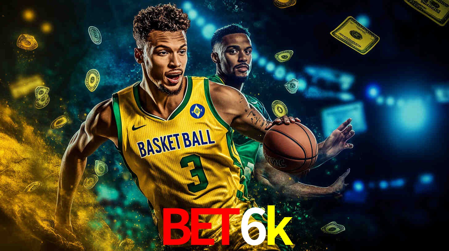 Apostas Esportivas na bet6k: Um Guia Completo